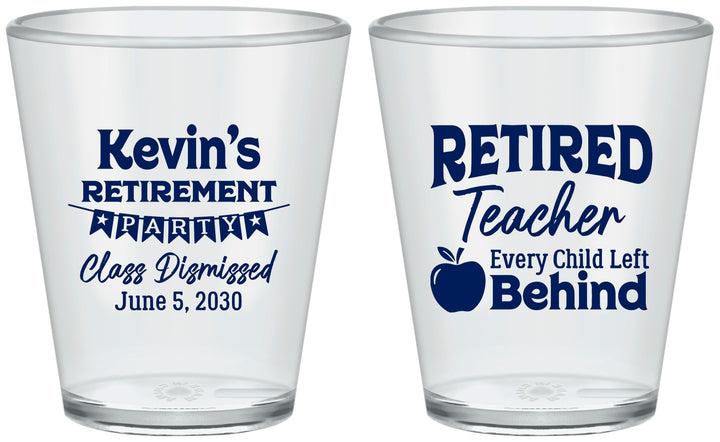 Custom Retirement Plastic Shot Glasses - Teacher | 150022