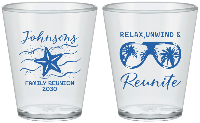 Custom Family Reunion Plastic Shot Glasses - Relax Unwind Reunite | 160019