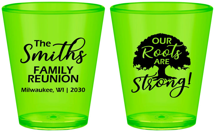 Custom Family Reunion Plastic Shot Glasses - Our Roots Are Strong | 160051