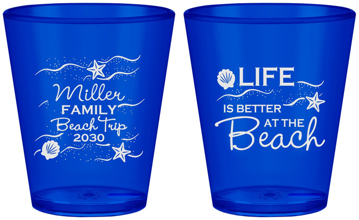 Custom Family Vacation Plastic Shot Glasses - Life Is Better At The Beach | 180001
