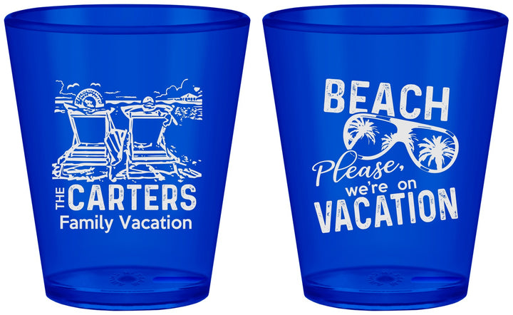 Custom Family Vacation Plastic Shot Glasses - Relax We Are On Vacation | 180006