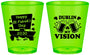 Custom St Patricks Day Plastic Shot Glasses - Dublin My Vision | 200016