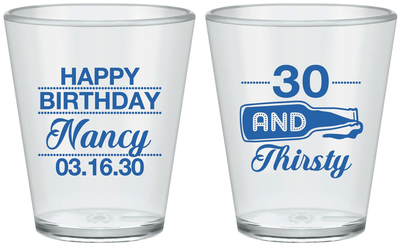 Custom Birthday Plastic Shot Glasses - 30 And Thirsty | 20014
