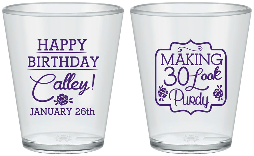 Custom Birthday Plastic Shot Glasses - 30 Look Purdy | 20022
