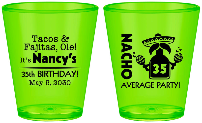 Custom Birthday Plastic Shot Glasses - 35th Nacho Average Party | 20036