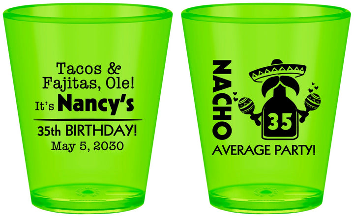 Custom Birthday Plastic Shot Glasses - 35th Nacho Average Party | 20036