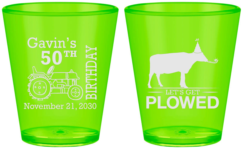 Custom Birthday Plastic Shot Glasses - 50th Lets Get Plowed | 20037