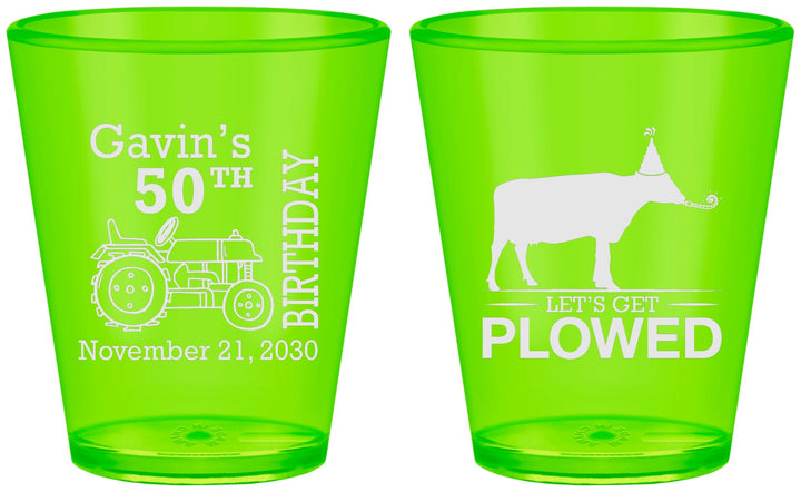 Custom Birthday Plastic Shot Glasses - 50th Lets Get Plowed | 20037