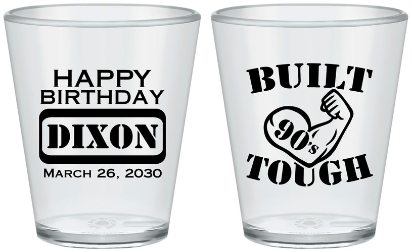 Custom Birthday Plastic Shot Glasses - Built Tough | 20078