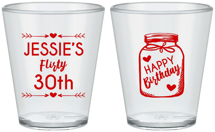 Custom Birthday Plastic Shot Glasses - 30th Flirty At Thirty | 20087