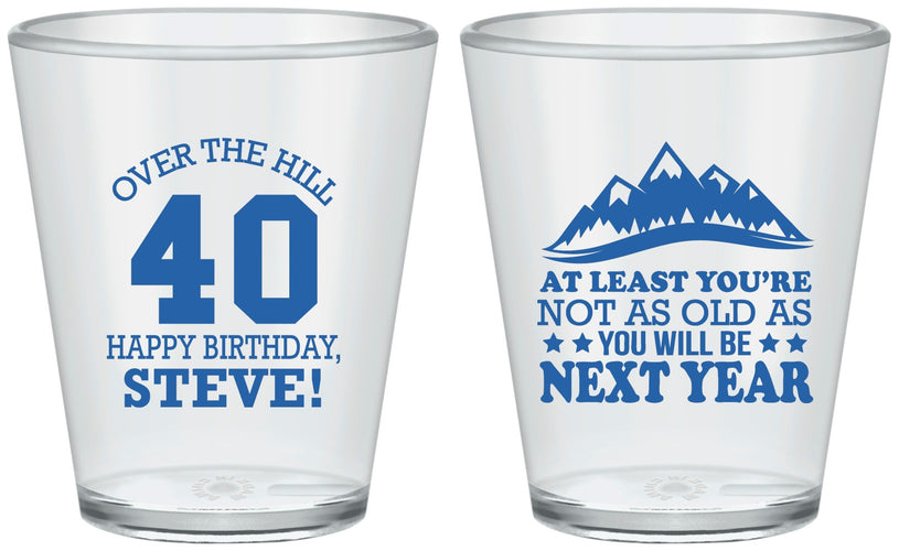 Custom Birthday Plastic Shot Glasses - 40th Over The Hill | 20123