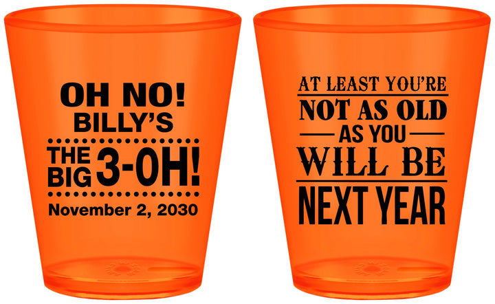 Custom Birthday Plastic Shot Glasses - 30th Big 3 Oh | 20125