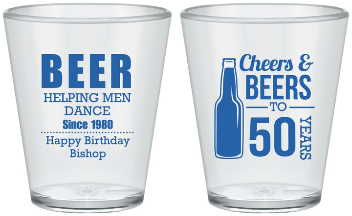 Custom Birthday Plastic Shot Glasses - Cheers Beers To 50 Years | 20160