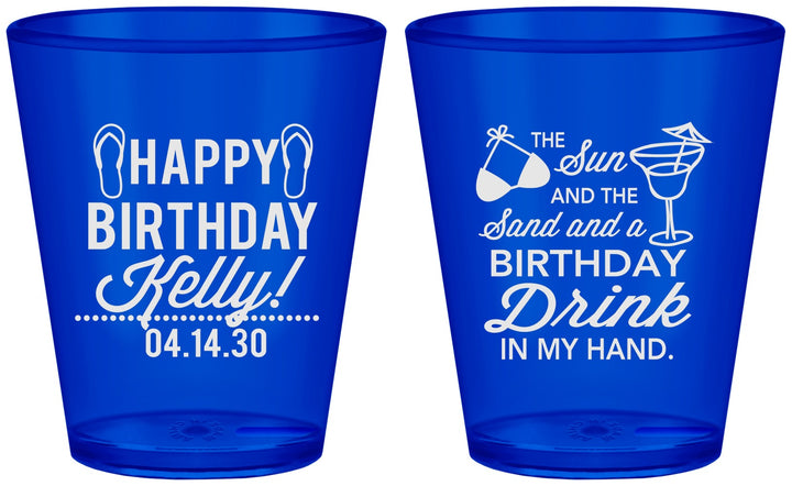 Custom Birthday Plastic Shot Glasses - Sun Sand Drink Hand | 20202