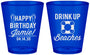 Custom Birthday Plastic Shot Glasses - Drink Up Beaches | 20207