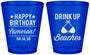 Custom Birthday Plastic Shot Glasses - Drink Up Beaches | 20208