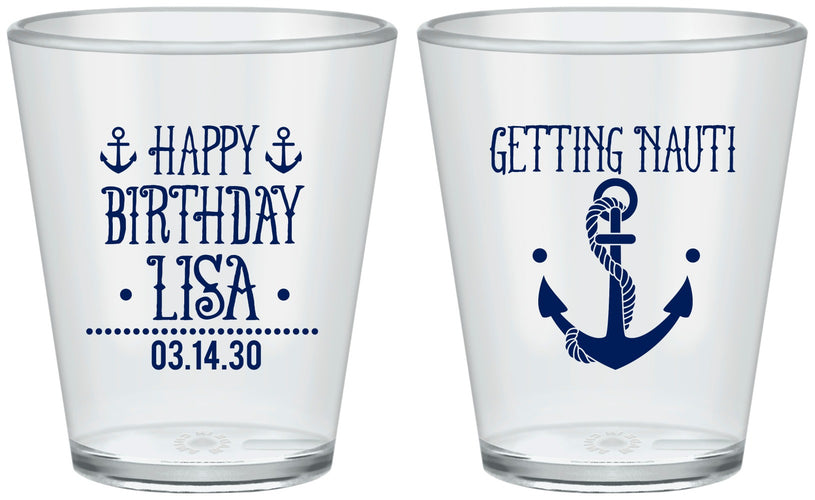 Custom Birthday Plastic Shot Glasses - Getting Nauti | 20239