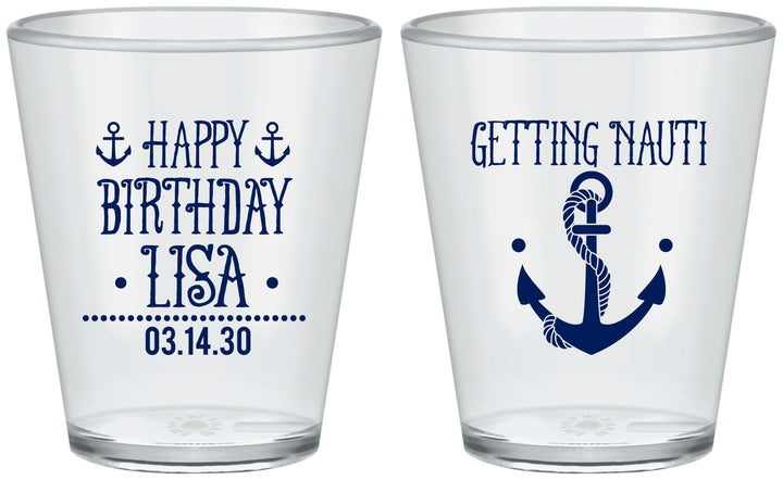 Custom Birthday Plastic Shot Glasses - Getting Nauti | 20239