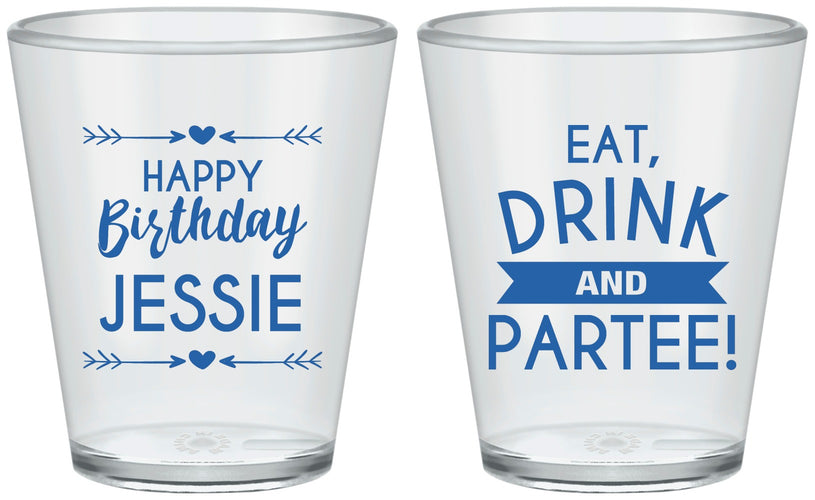 Custom Birthday Plastic Shot Glasses - Eat Drink Partee | 20241