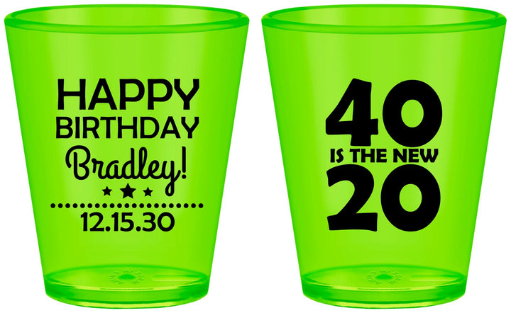 Custom Birthday Plastic Shot Glasses - 40 Is The New 20 | 20269