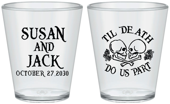 Custom Wedding Plastic Shot Glasses - Til Death Do Us Part | 213