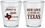 Custom Wedding Plastic Shot Glasses - Our Love Is As Big As Texas | 215