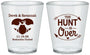 Custom Wedding Plastic Shot Glasses - The Hunt Is Over Deer | 220