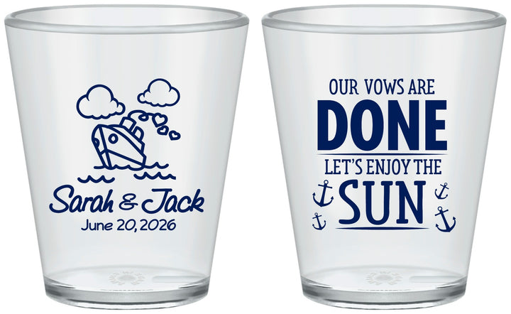 Custom Wedding Plastic Shot Glasses - Vows Are Done Cruise | 229