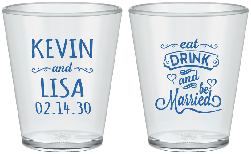 Custom Wedding Plastic Shot Glasses - Eat Drink Be Married | 239
