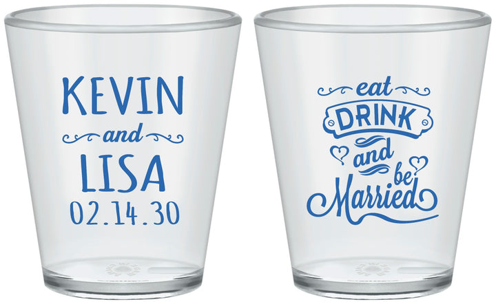 Custom Wedding Plastic Shot Glasses - Eat Drink Be Married | 239