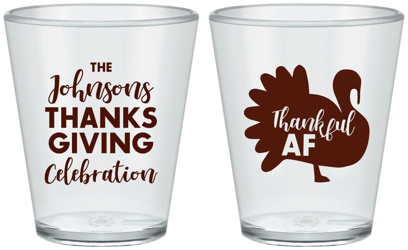 Custom Thanksgiving Plastic Shot Glasses - Thankful Af | 260002