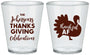 Custom Thanksgiving Plastic Shot Glasses - Thankful Af | 260002