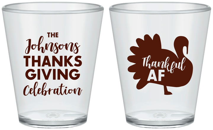 Custom Thanksgiving Plastic Shot Glasses - Thankful Af | 260002