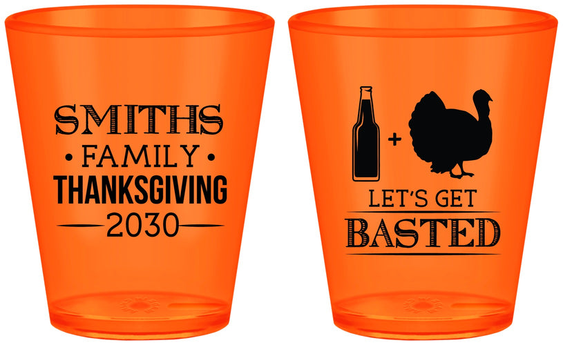 Custom Thanksgiving Plastic Shot Glasses - Lets Get Basted | 260008