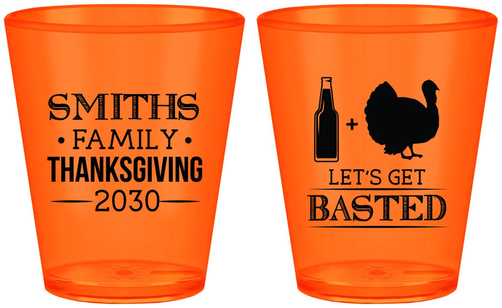 Custom Thanksgiving Plastic Shot Glasses - Lets Get Basted | 260008
