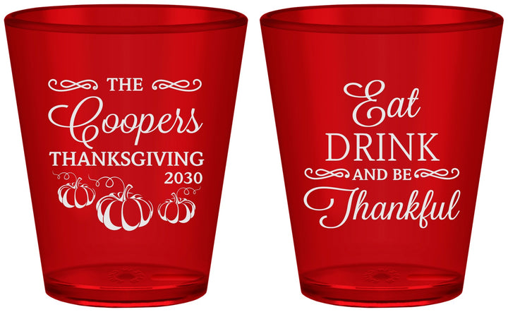 Custom Thanksgiving Plastic Shot Glasses - Eat Drink Thankful | 260009