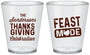 Custom Thanksgiving Plastic Shot Glasses - Feast Mode | 260019