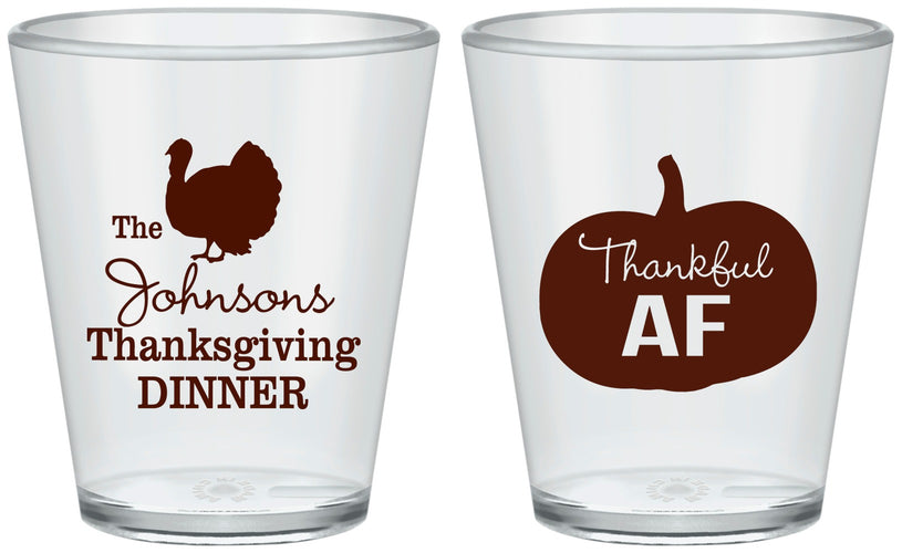Custom Thanksgiving Plastic Shot Glasses - Thankful Af | 260026