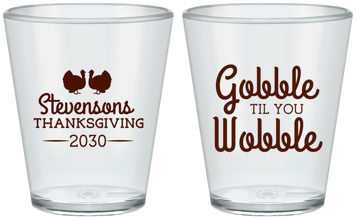 Custom Thanksgiving Plastic Shot Glasses - Gobble Til You Wobble | 260034