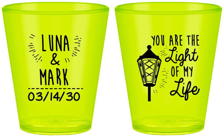 Custom Wedding Plastic Shot Glasses - You Are The Light Of My Life | 261
