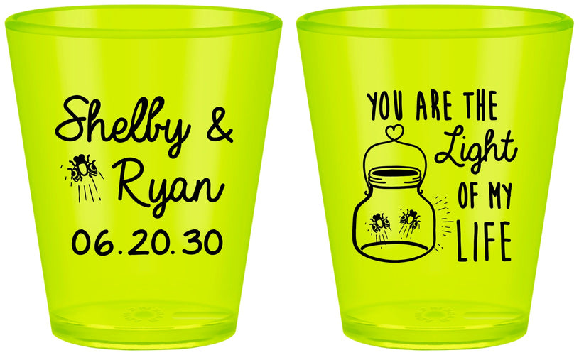 Custom Wedding Plastic Shot Glasses - You Are The Light Of My Life | 262