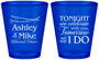 Custom Rehearsal Dinner Plastic Shot Glasses - Tonight Tomorrow I Do | 30004
