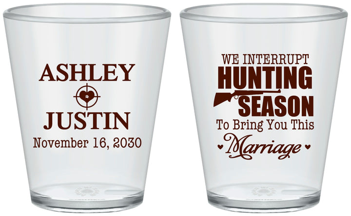 Custom Wedding Plastic Shot Glasses - We Interrupt Hunting | 316