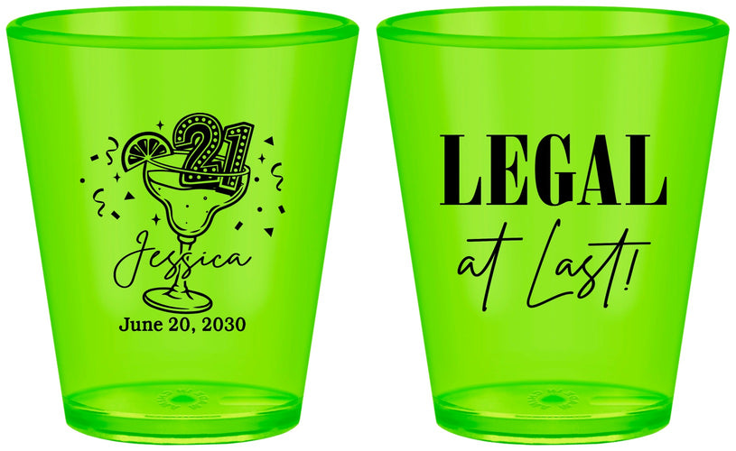 Custom 21st Birthday Plastic Shot Glasses - Legal At Last | 340005