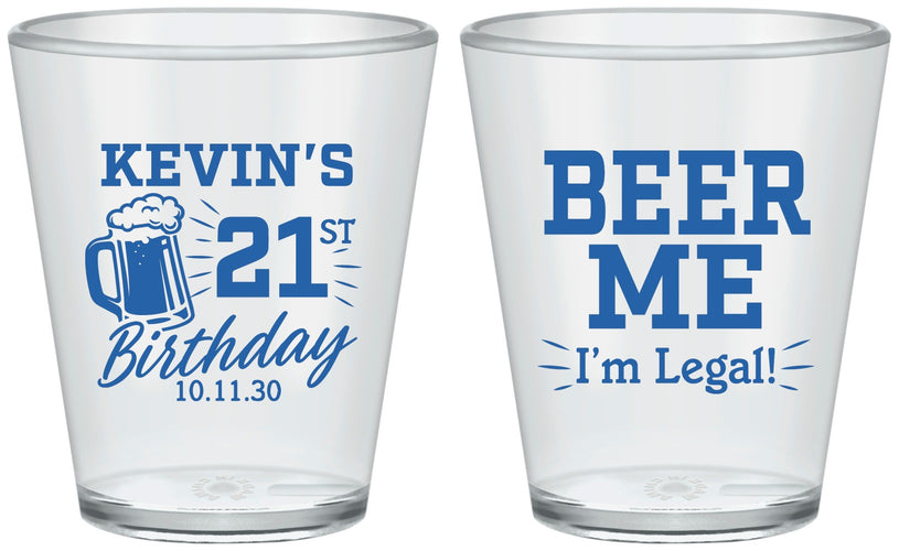 Custom 21st Birthday Plastic Shot Glasses - Beer Me I Am Legal | 340014
