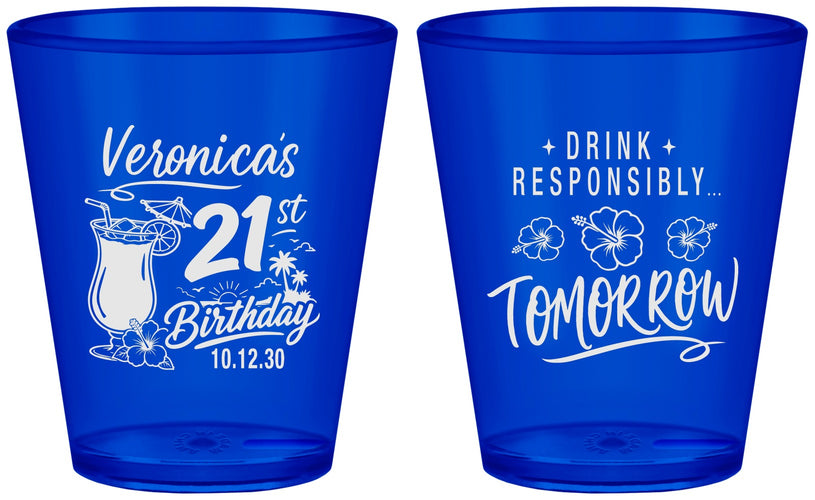 Custom 21st Birthday Plastic Shot Glasses - Drink Responsibly Tomorrow | 340015