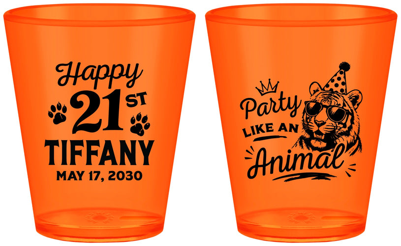 Custom 21st Birthday Plastic Shot Glasses - Party Like An Animal Tiger | 340020