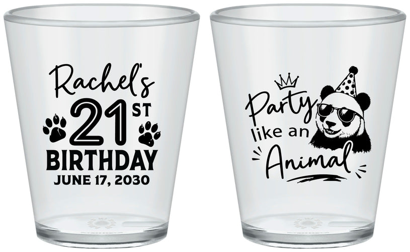 Custom 21st Birthday Plastic Shot Glasses - Party Like An Animal Panda | 340021
