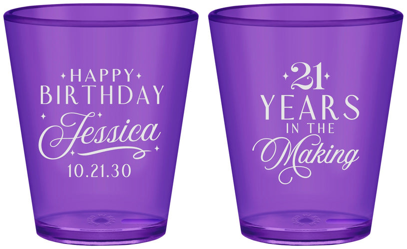 Custom 21st Birthday Plastic Shot Glasses - Twenty One Years In The Making | 340023