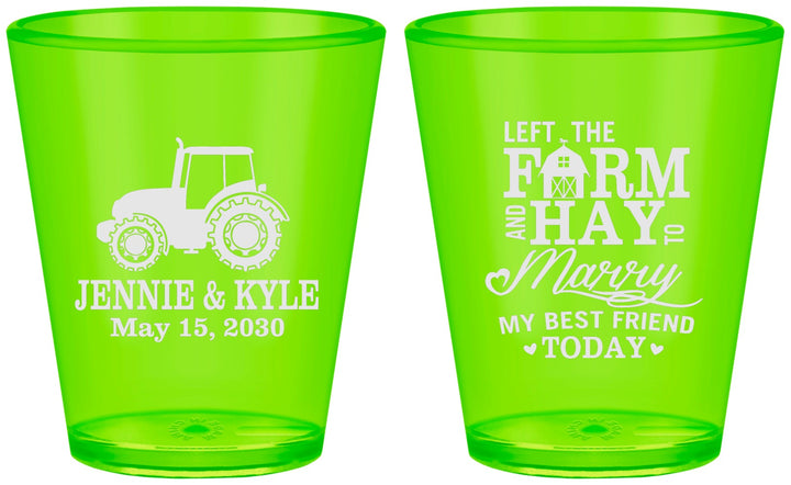 Custom Wedding Plastic Shot Glasses - Left The Farm Tractor | 351
